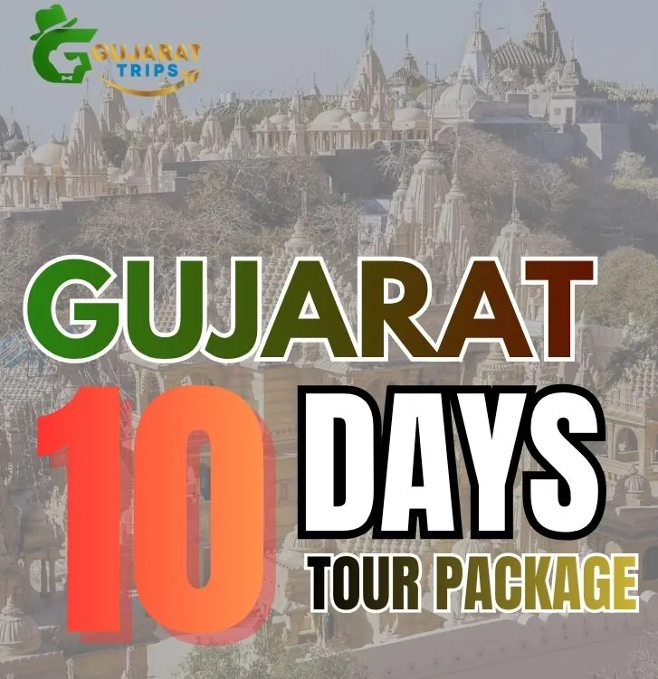 10 Days Gujarat Tour Package