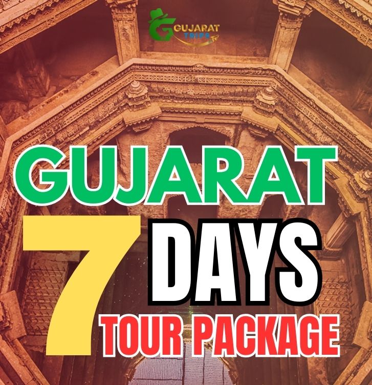 7 Days Gujarat Tour Package