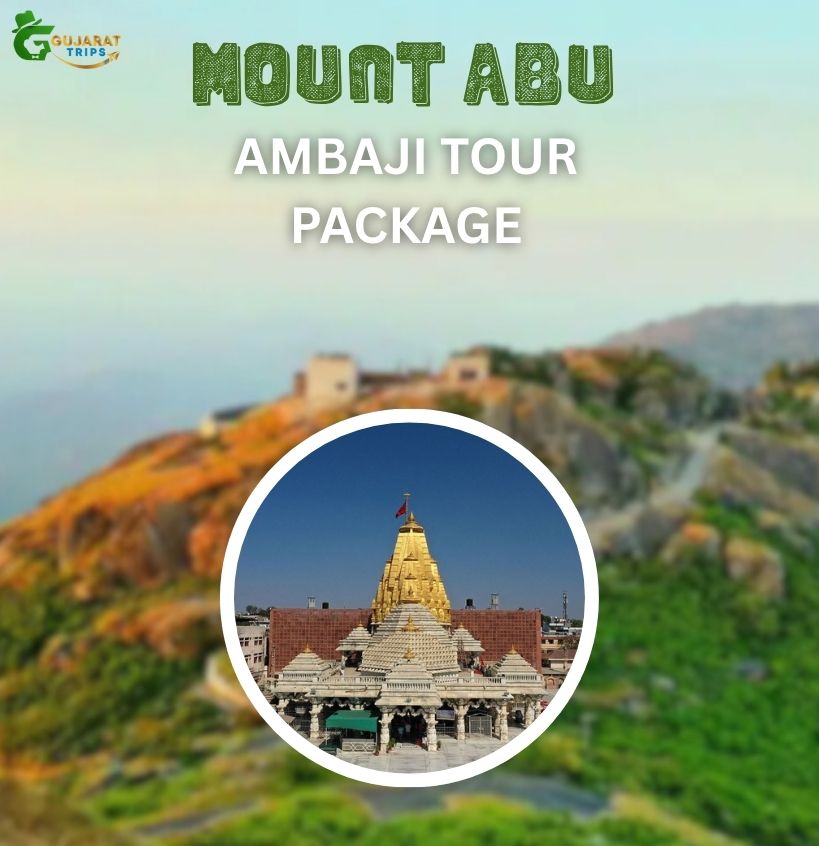mount abu ambaji tour package