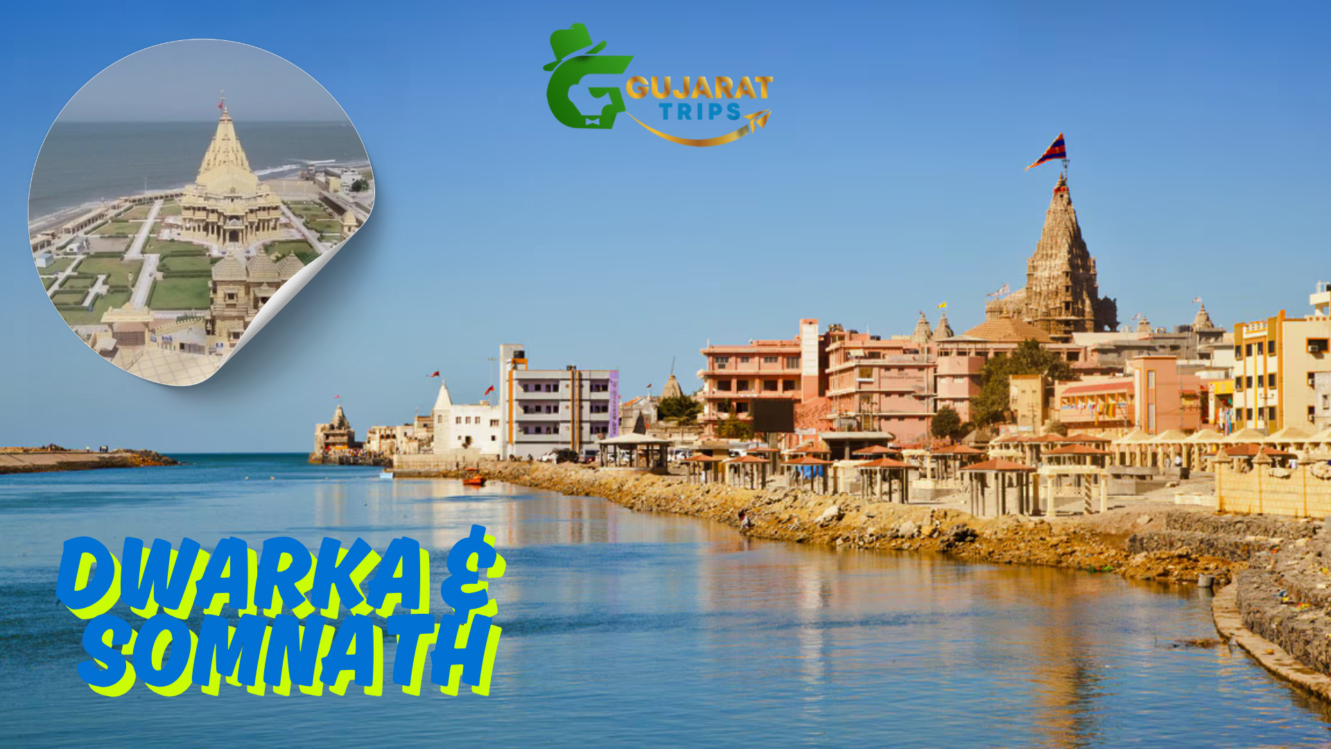 Dwarka and Somnath